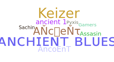Smeknamn - Ancient