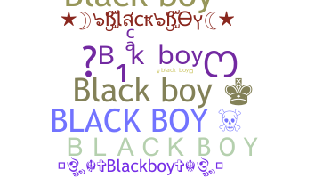 Smeknamn - BlackBoy