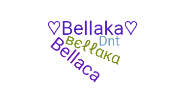 Smeknamn - bellaka