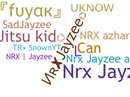 Smeknamn - NRXjayzee