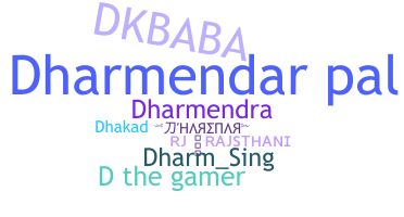 Smeknamn - Dharmendar