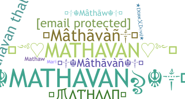 Smeknamn - Mathavan