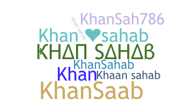 Smeknamn - khansahab