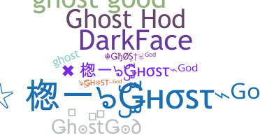 Smeknamn - GhostGod