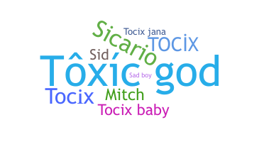 Smeknamn - Tocix
