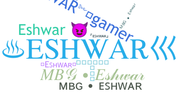 Smeknamn - Eshwar