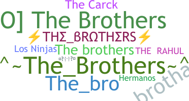 Smeknamn - TheBrothers