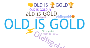 Smeknamn - oldisgold