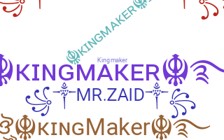 Smeknamn - kingmaker