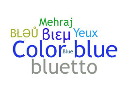 Smeknamn - Bleu
