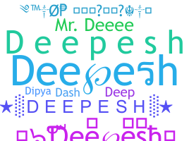 Smeknamn - Deepesh