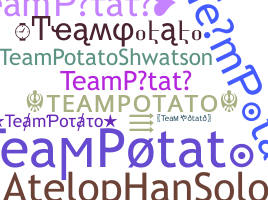 Smeknamn - TeamPotato