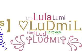 Smeknamn - Ludmila