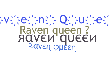 Smeknamn - RavenQueen