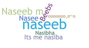 Smeknamn - Naseeba