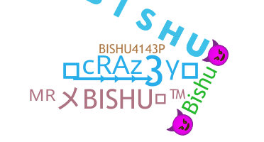 Smeknamn - Bishu