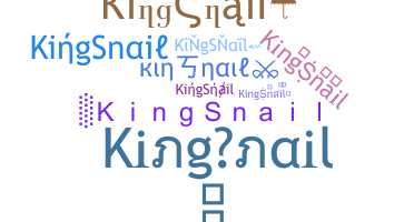 Smeknamn - KingSnail