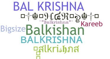 Smeknamn - Balkrishna