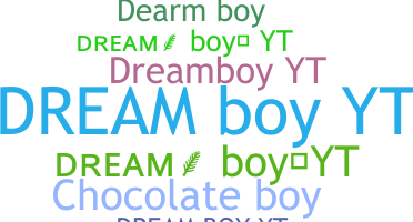 Smeknamn - Dreamboyyt