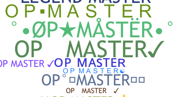 Smeknamn - OPMaster