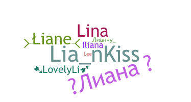 Smeknamn - Liana