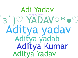 Smeknamn - Adityayadav