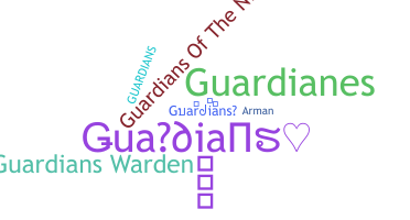 Smeknamn - Guardians