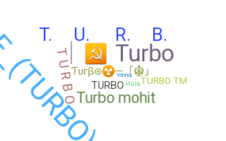 Smeknamn - Turbo
