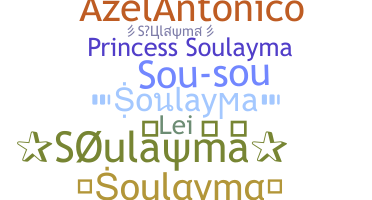 Smeknamn - Soulayma