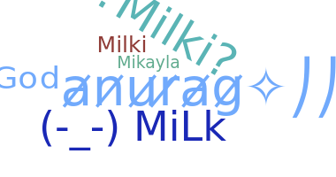 Smeknamn - milki