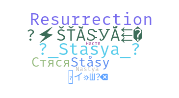 Smeknamn - Stasya