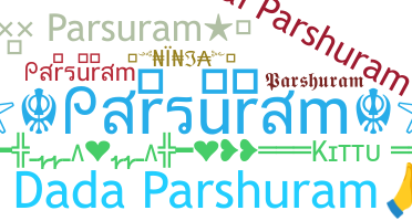 Smeknamn - Parsuram