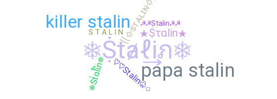 Smeknamn - Stalin