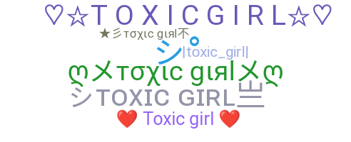 Smeknamn - toxicgirl