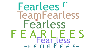 Smeknamn - Fearlees