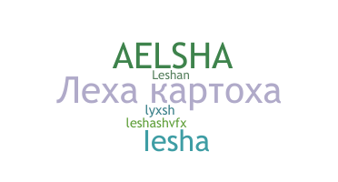 Smeknamn - Lesha
