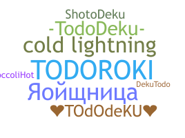 Smeknamn - Tododeku