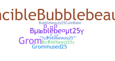Smeknamn - Bubblebeauty25