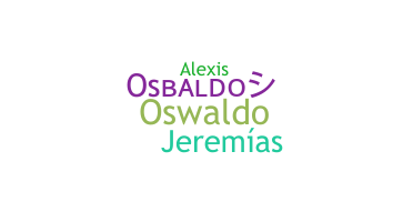 Smeknamn - Osbaldo