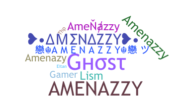 Smeknamn - amenazzy