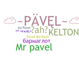 Smeknamn - Pavel