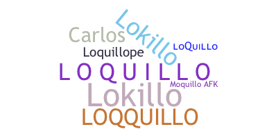 Smeknamn - loquillo