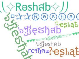 Smeknamn - Reshab