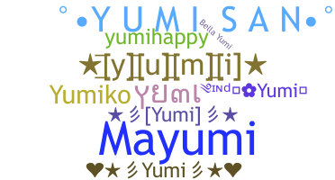 Smeknamn - Yumi