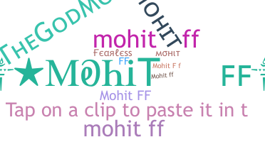 Smeknamn - Mohitff