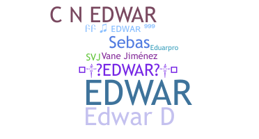 Smeknamn - Edwar