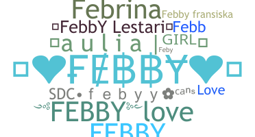 Smeknamn - Febby