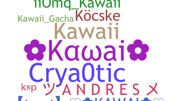 Smeknamn - Kawai