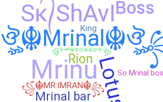 Smeknamn - Mrinal