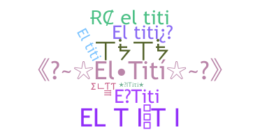 Smeknamn - ElTiti